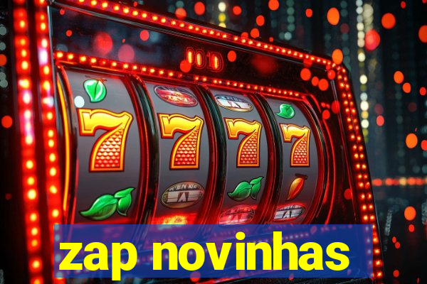 zap novinhas