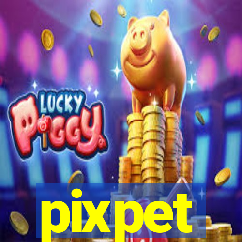 pixpet