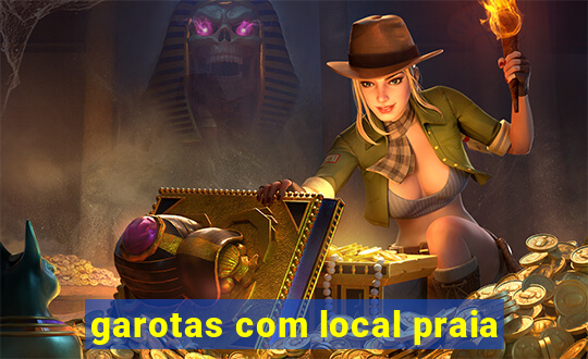 garotas com local praia