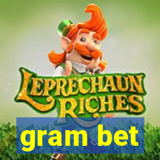 gram bet