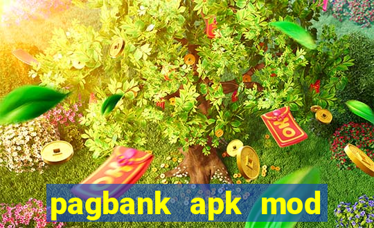 pagbank apk mod dinheiro infinito