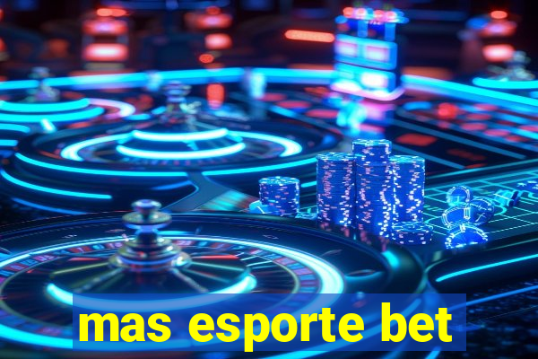 mas esporte bet