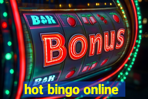 hot bingo online