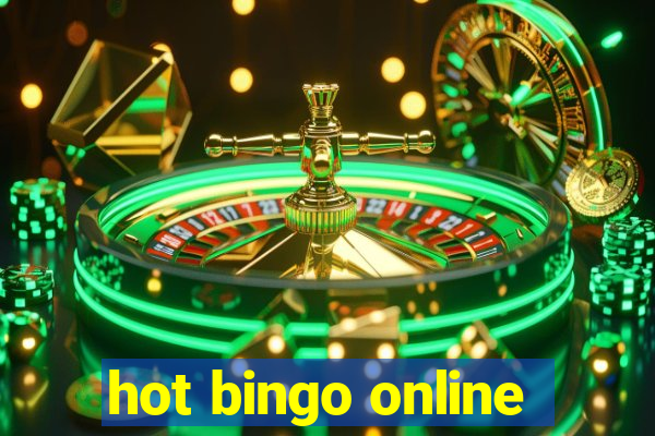 hot bingo online