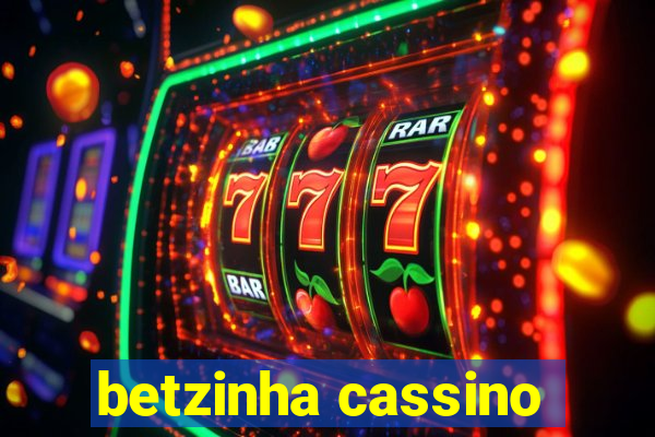 betzinha cassino