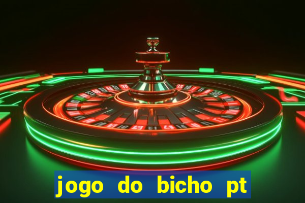 jogo do bicho pt rio 11hs hoje