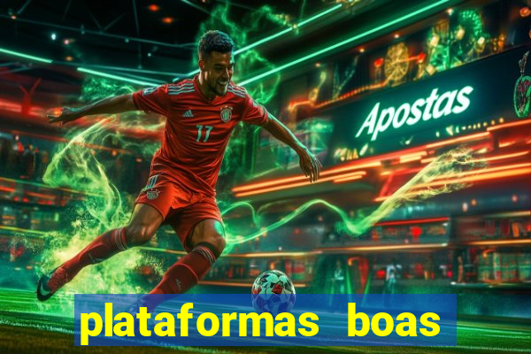 plataformas boas para jogar fortune tiger