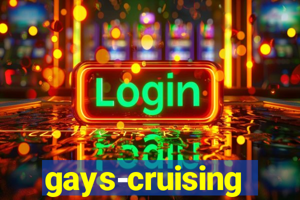 gays-cruising