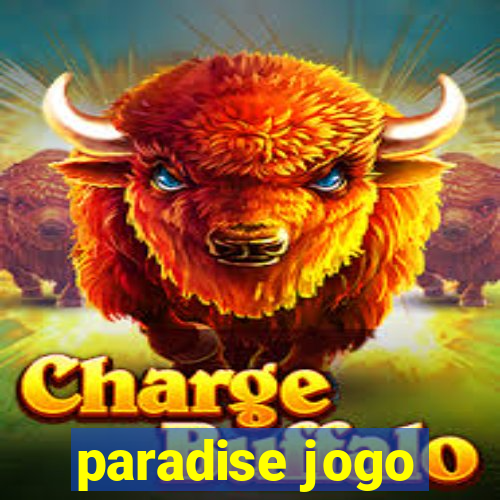 paradise jogo