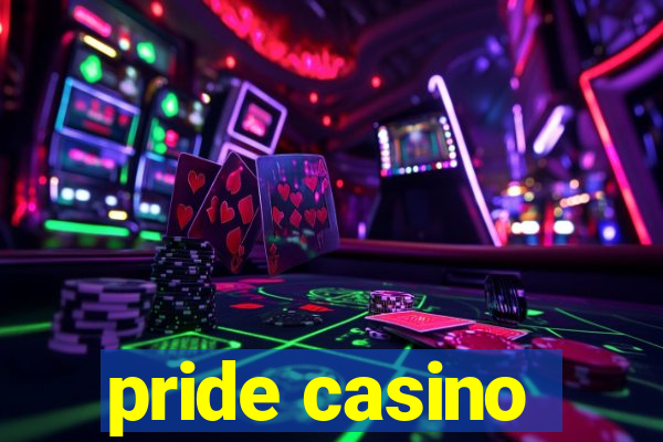 pride casino