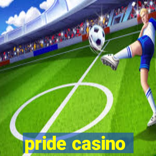 pride casino