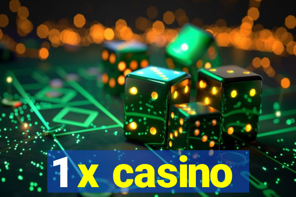 1 x casino