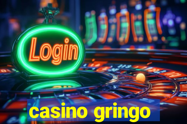 casino gringo