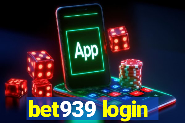 bet939 login