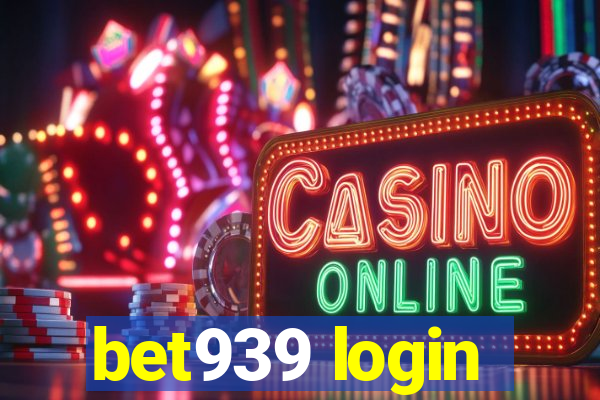 bet939 login