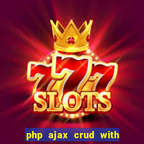 php ajax crud with datatables and bootstrap modals