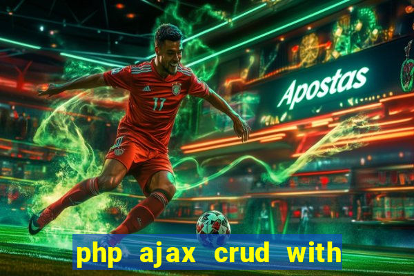 php ajax crud with datatables and bootstrap modals