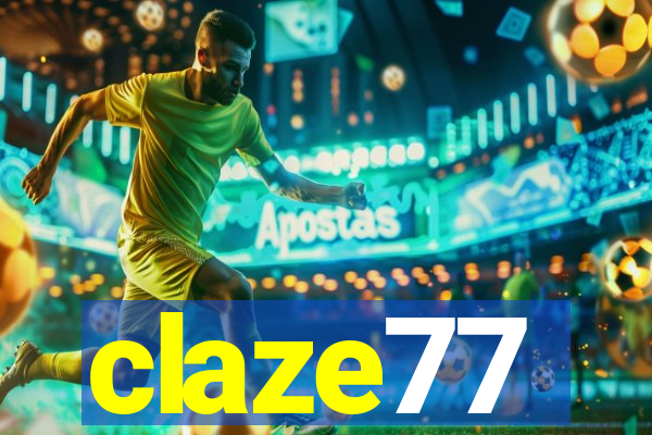 claze77