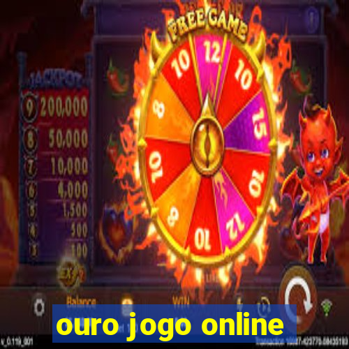 ouro jogo online