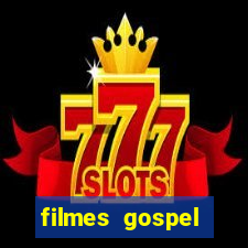 filmes gospel baseadas em fatos reais emocionantes