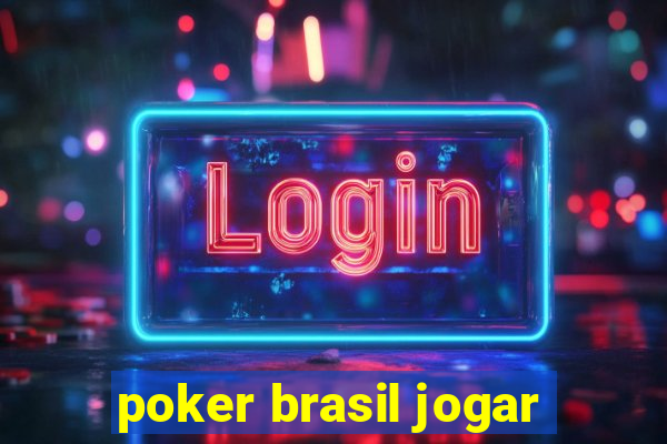 poker brasil jogar