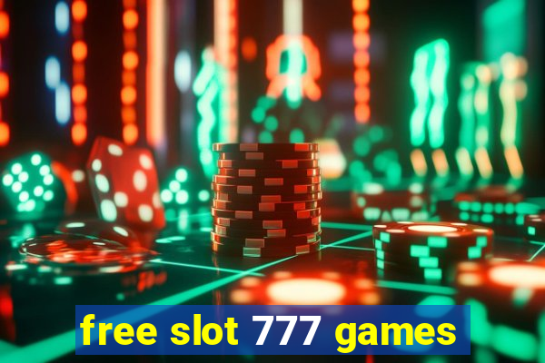 free slot 777 games