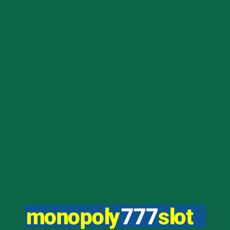 monopoly777slots.com