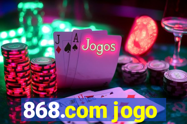 868.com jogo