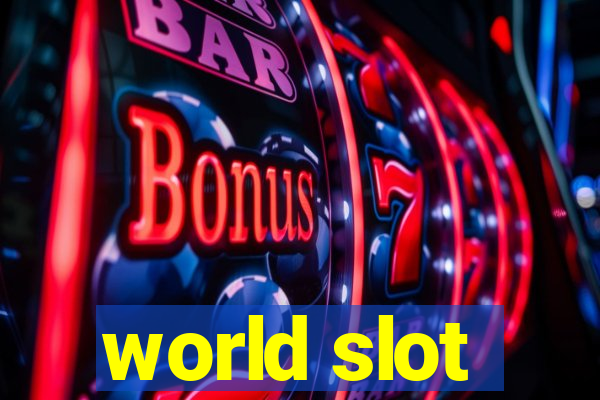 world slot