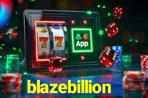 blazebillion