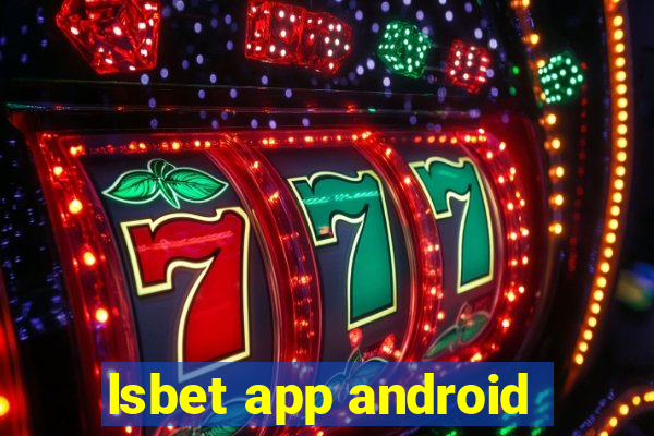 lsbet app android