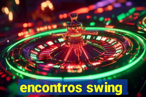 encontros swing