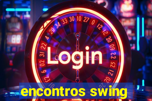 encontros swing