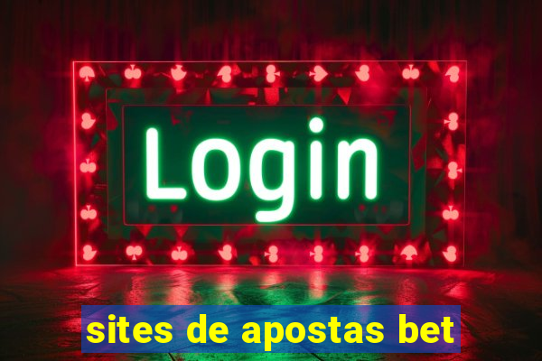 sites de apostas bet