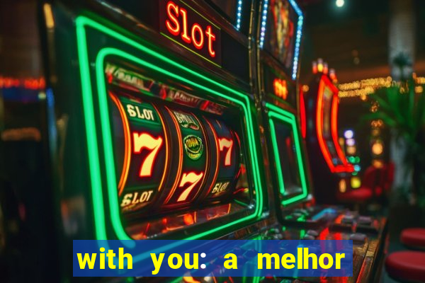 with you: a melhor amiga do quarterback pdf