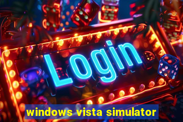 windows vista simulator