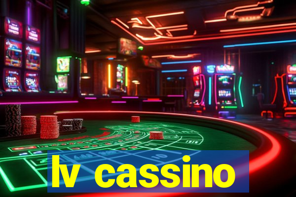 lv cassino