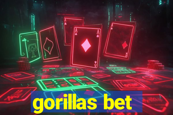 gorillas bet