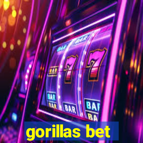 gorillas bet