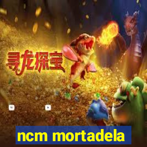 ncm mortadela