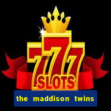 the maddison twins onlyfans free