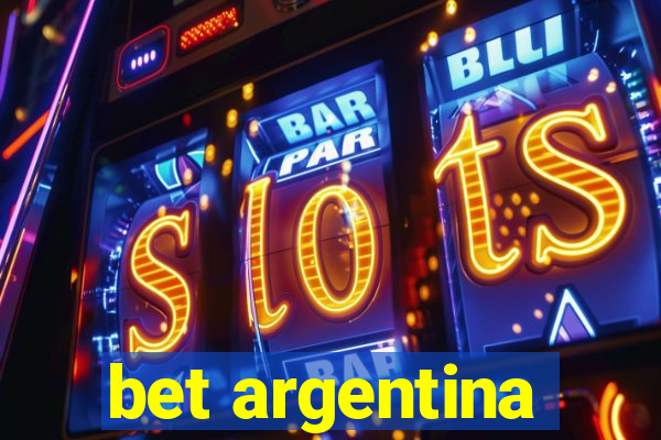 bet argentina