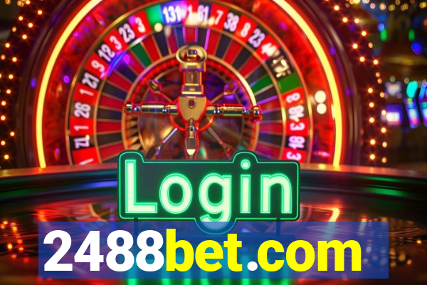 2488bet.com