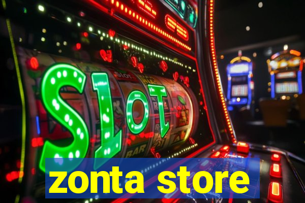 zonta store