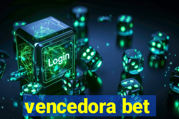 vencedora bet