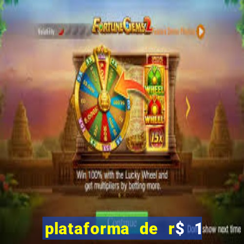 plataforma de r$ 1 para jogar