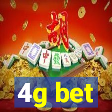 4g bet