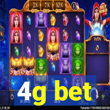 4g bet