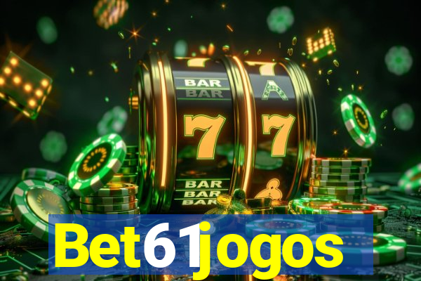 Bet61jogos