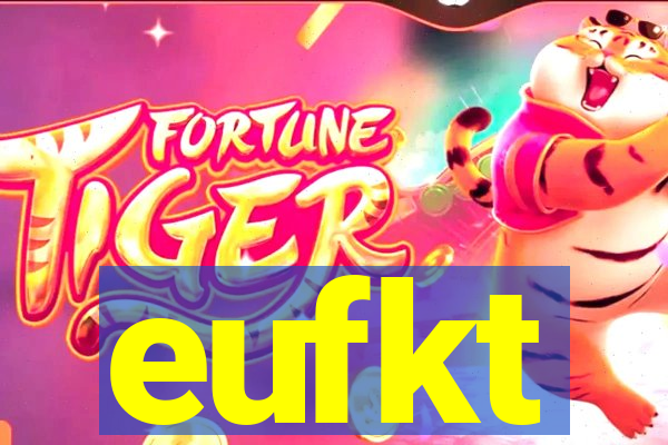 eufkt